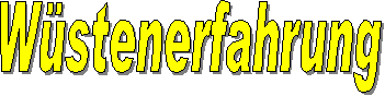 Wüstenerfahrung