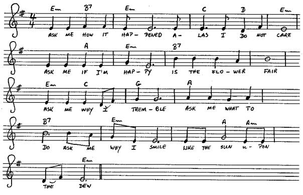 Musical notes, chords, and text of the song Ask Me
