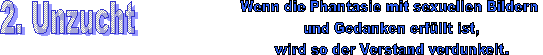 2. Unzucht