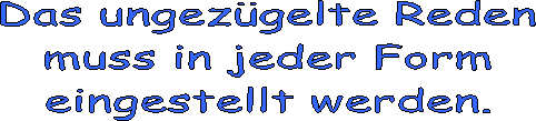 ungezügeltes Reden einstellen